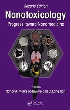 portada Nanotoxicology: Progress Toward Nanomedicine, Second Edition (en Inglés)