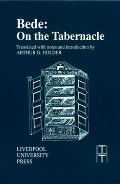 portada Bede: On the Tabernacle (Translated Texts for Historians Lup) (en Inglés)