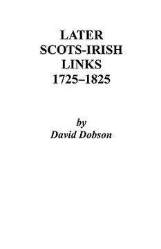 portada later scots-irish links, 1725-1825. part one (in English)