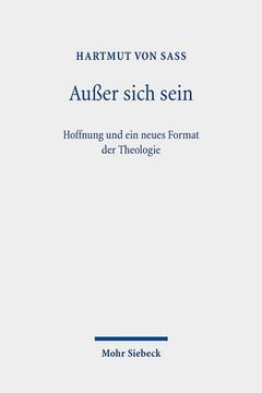 portada Ausser Sich Sein: Hoffnung Und Ein Neues Format Der Theologie (en Alemán)