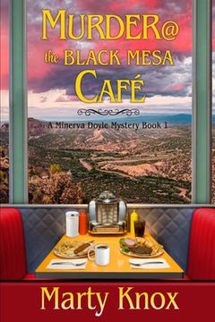 portada Murder@ the Black Mesa Café: A Minerva Doyle Mystery Book 1 (en Inglés)