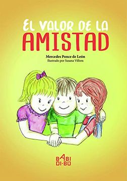 portada El Valor de la Amistad (in Spanish)
