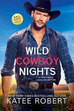 portada Wild Cowboy Nights: A Foolproof Love Collection (en Inglés)
