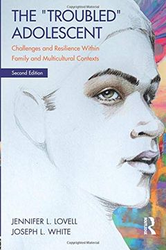 portada The Troubled Adolescent: Challenges and Resilience Within Family and Multicultural Contexts 