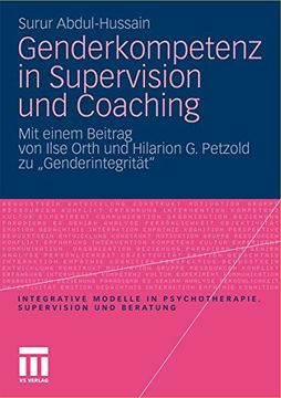 portada Genderkompetenz in Supervision und Coaching: Mit Einem Beitrag zur Genderintegrität von Ilse Orth und Hilarion Petzold (en Alemán)