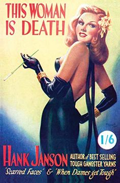 portada This Woman is Death: Volume 13 (Hank Janson) (en Inglés)