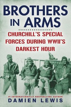 portada Brothers in Arms: Churchill's Special Forces During Wwii's Darkest Hour (in English)