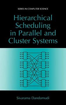 portada Hierarchical Scheduling in Parallel and Cluster Systems (Series in Computer Science) (en Inglés)