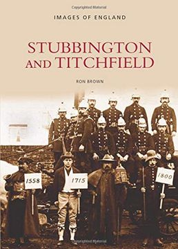 portada Stubbington and Titchfield (Archive Photographs s) (en Inglés)