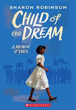 portada Child of the Dream (a Memoir of 1963) (en Inglés)