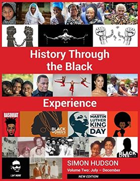 portada History Through the Black Experience Volume two - Second Edition (en Inglés)