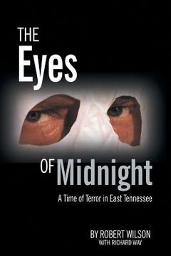 portada The Eyes of Midnight: A Time of Terror in East Tennessee (en Inglés)