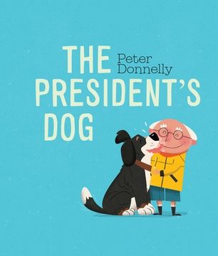 portada The President's Dog (in English)
