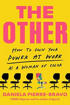 portada The Other: How to own Your Power at Work as a Woman of Color (in English)