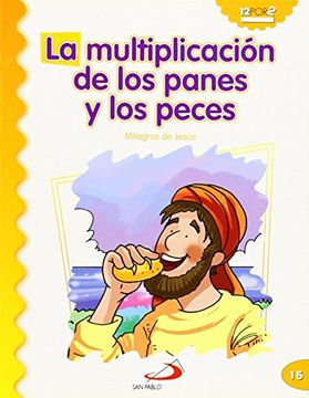 portada La Multiplicación de los Panes y los Peces: Milagros de Jesús (Mis Primeros Libros) (in Spanish)