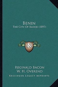 portada benin benin: the city of blood (1897) the city of blood (1897) (en Inglés)