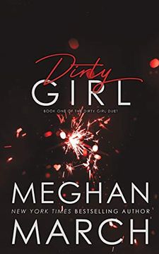 portada Dirty Girl: Volume 1 (Dirty Girl Duet) (en Inglés)