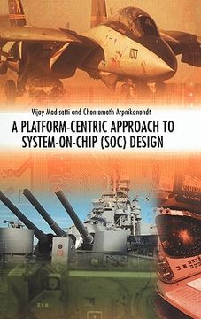 portada a platform-centric approach to system-on-chip (soc) design (en Inglés)