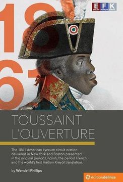 portada Toussaint L'Ouverture: The December 1861 new York and Boston Lecture (en Inglés)