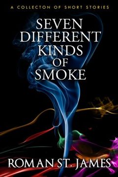 portada Seven Different Kinds Of Smoke (en Inglés)