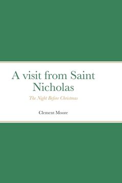 portada A visit from Saint Nicholas: The Night Before Christmas