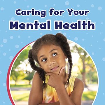 portada Caring for Your Mental Health (en Inglés)