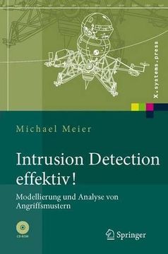 portada Intrusion Detection Effektiv! Modellierung und Analyse von Angriffsmustern (X. Systems. Press) (in German)
