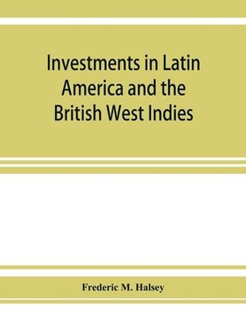 portada Investments in Latin America and the British West Indies