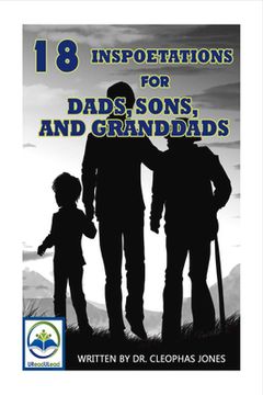 portada 18 Inspoetations for Dads, Sons, and Granddads: Volume 1 (en Inglés)