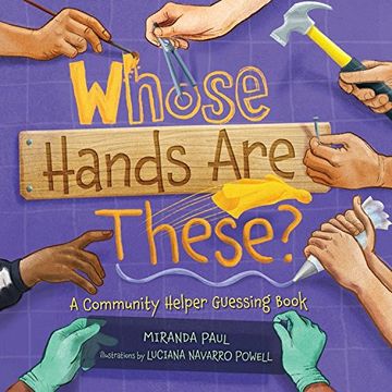 portada Whose Hands Are These?: A Community Helper Guessing Book (Millbrook Picture Books)