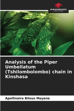 portada Analysis of the Piper Umbellatum (Tshilombolombo) chain in Kinshasa (in English)