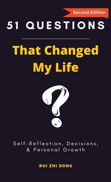 portada 51 Questions That Changed My Life: Self-Reflection, Decisions, & Personal Growth (en Inglés)