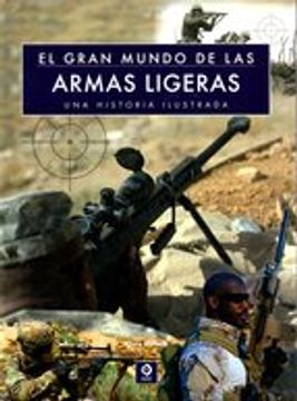 portada El Gran Mundo de las Armas Ligeras (in Spanish)