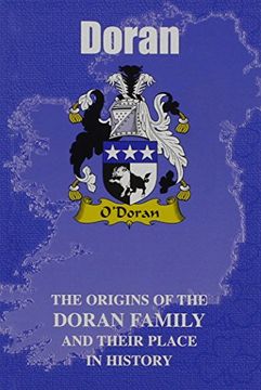 portada Doran: The Origins of the Doran Family and Their Place in History (Irish Clan Mini-Book) (en Inglés)