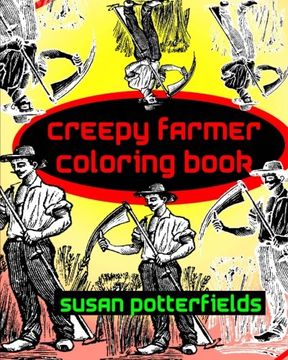 portada Creepy Farmer Coloring Book