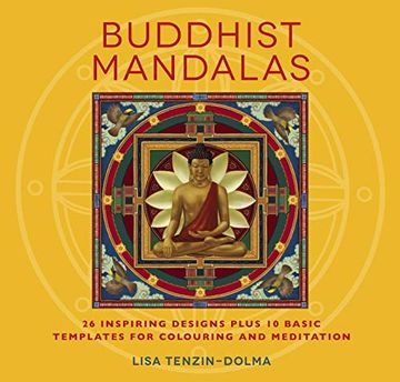 portada Buddhist Mandalas: 26 Inspiring Designs for Colouring and Meditation (en Inglés)