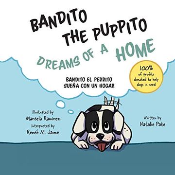 portada Bandito the Puppito: Dreams of a Home (Bandito el Perrito Sueña con un Hogar) (en Inglés)