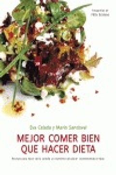 portada mejor comer bien que hacer dieta / it´s better to eat healthy than dieting (in Spanish)