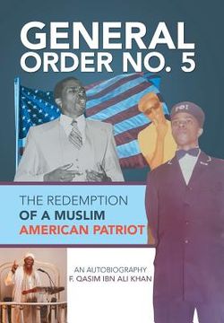 portada General Order No. 5: The Redemption of a Muslim American Patriot (en Inglés)