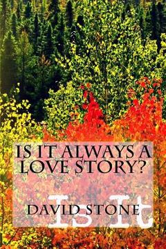 portada Is It Always A Love Story? (in English)