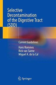portada Selective Decontamination of the Digestive Tract (Sdd): Current Guidelines (en Inglés)