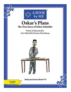 portada Oskar's Plans: The True Story of Oskar Schindler (en Inglés)