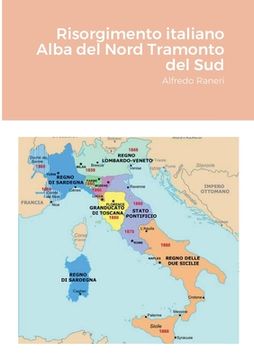 portada Risorgimento italiano Alba del Nord Tramonto del Sud: Alfredo Raneri (en Italiano)