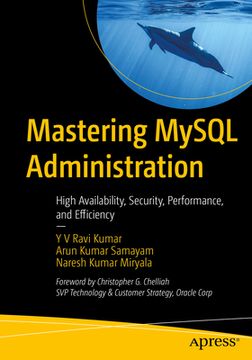 portada Mastering MySQL Administration: High Availability, Security, Performance, and Efficiency (in English)
