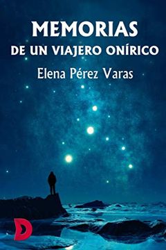 portada Memorias de un Viajero Onírico (in Spanish)