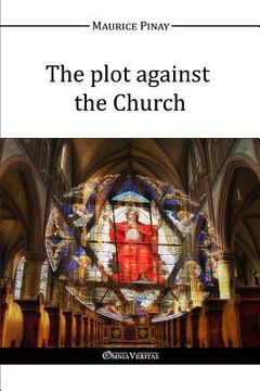 portada The plot against the Church (en Inglés)