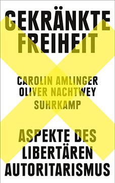 portada Gekränkte Freiheit: Aspekte des Libertären Autoritarismus (en Alemán)