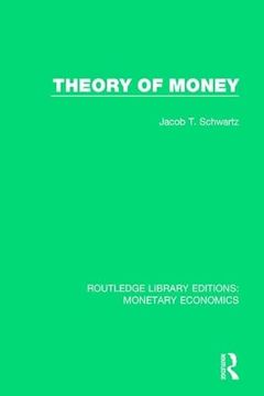 portada Theory of Money (en Inglés)