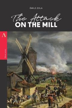 portada The Attack on the Mill (in English)