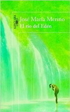 portada El río del Edén (HISPANICA) (in Spanish)